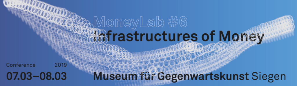 MoneyLab 6 Infrastructures of Money