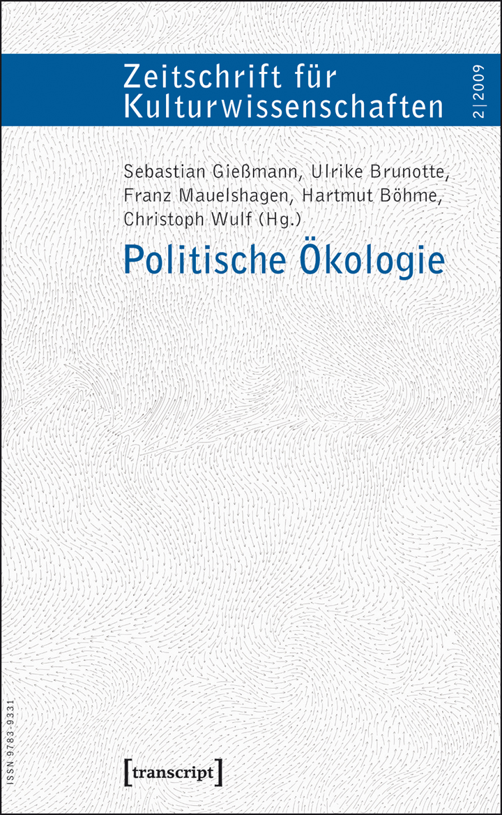 Zeitschrift für Kulturwissenschaften Politische Ökologie